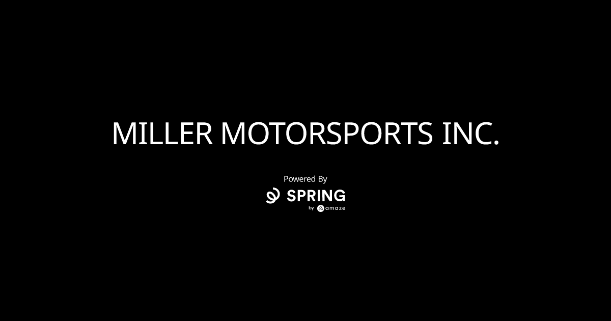 MILLER MOTORSPORTS INC.